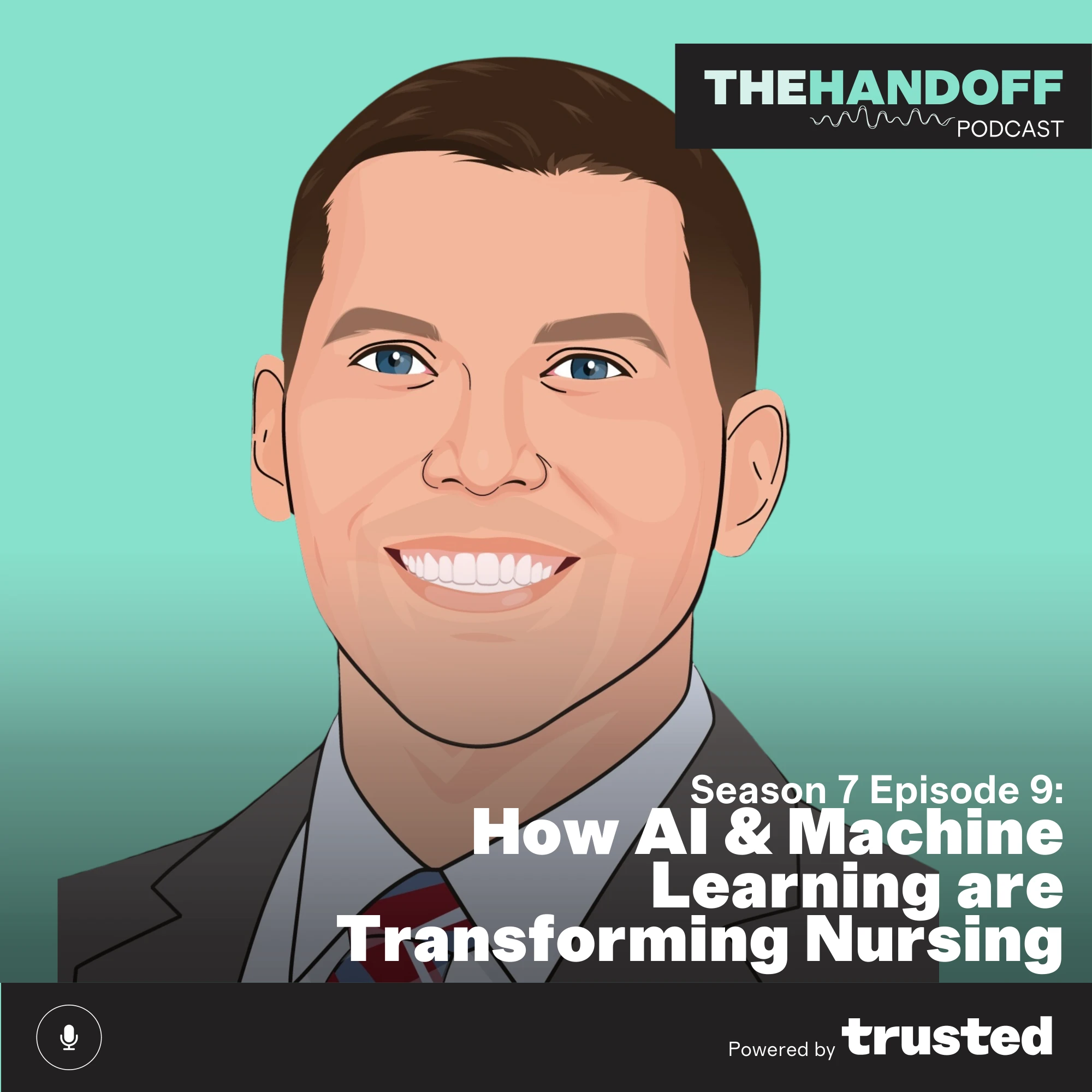 Episode 96: How AI & Machine Learning are Transforming Nursing