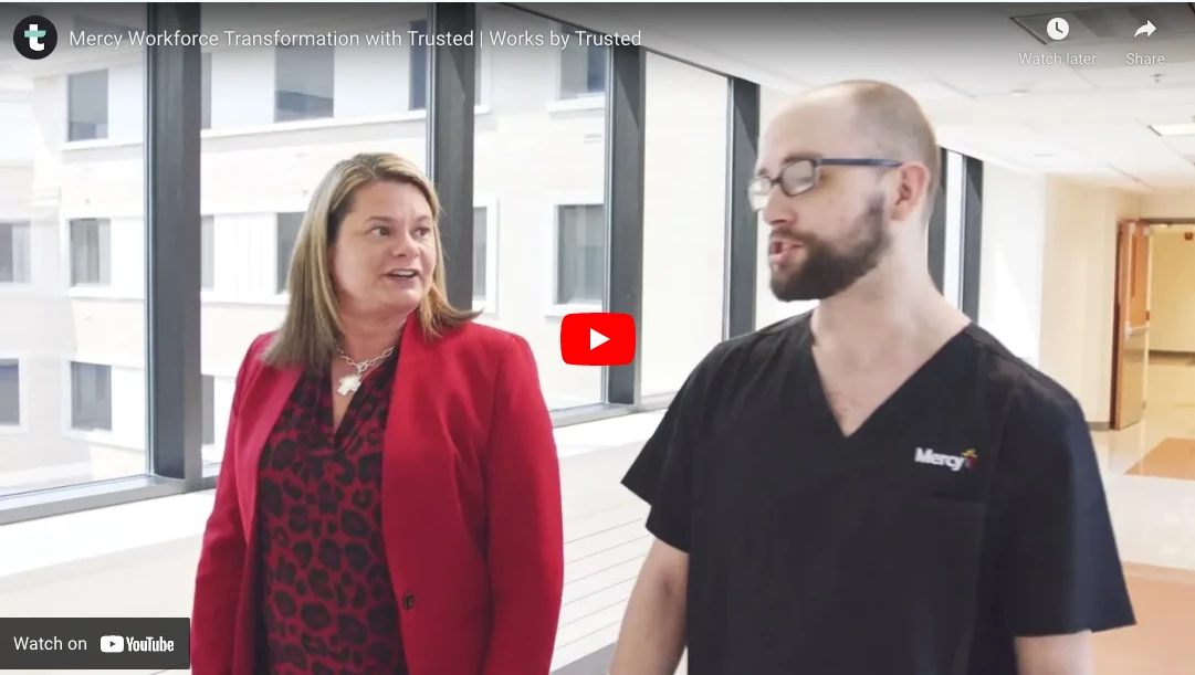 Mercy Workforce Transformation with Trusted