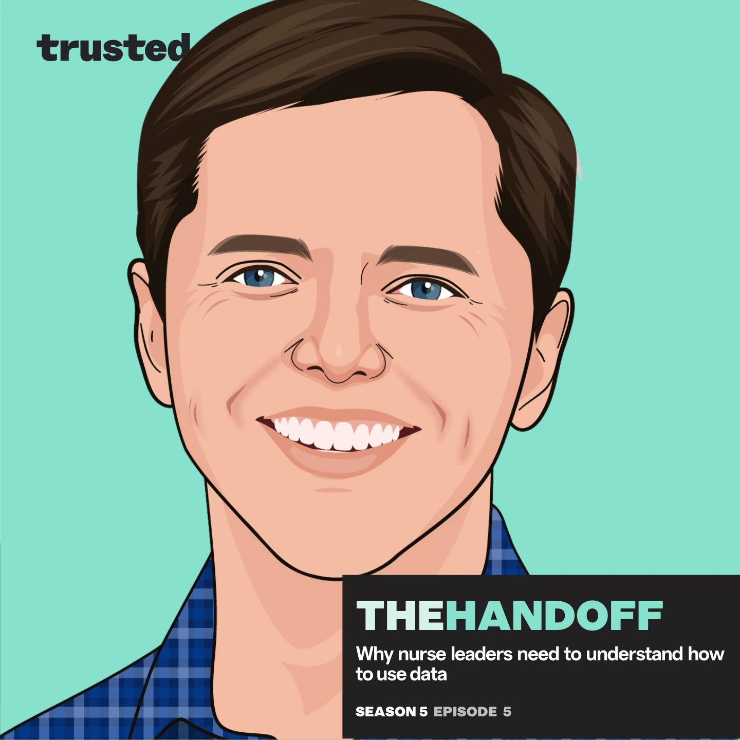 Episode 71: Why nurse leaders need to understand how to use data
