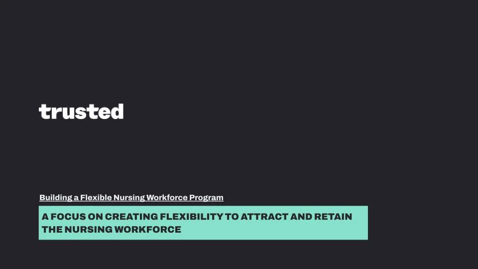Building a Flexible Nursing Workforce Program Masterclass
